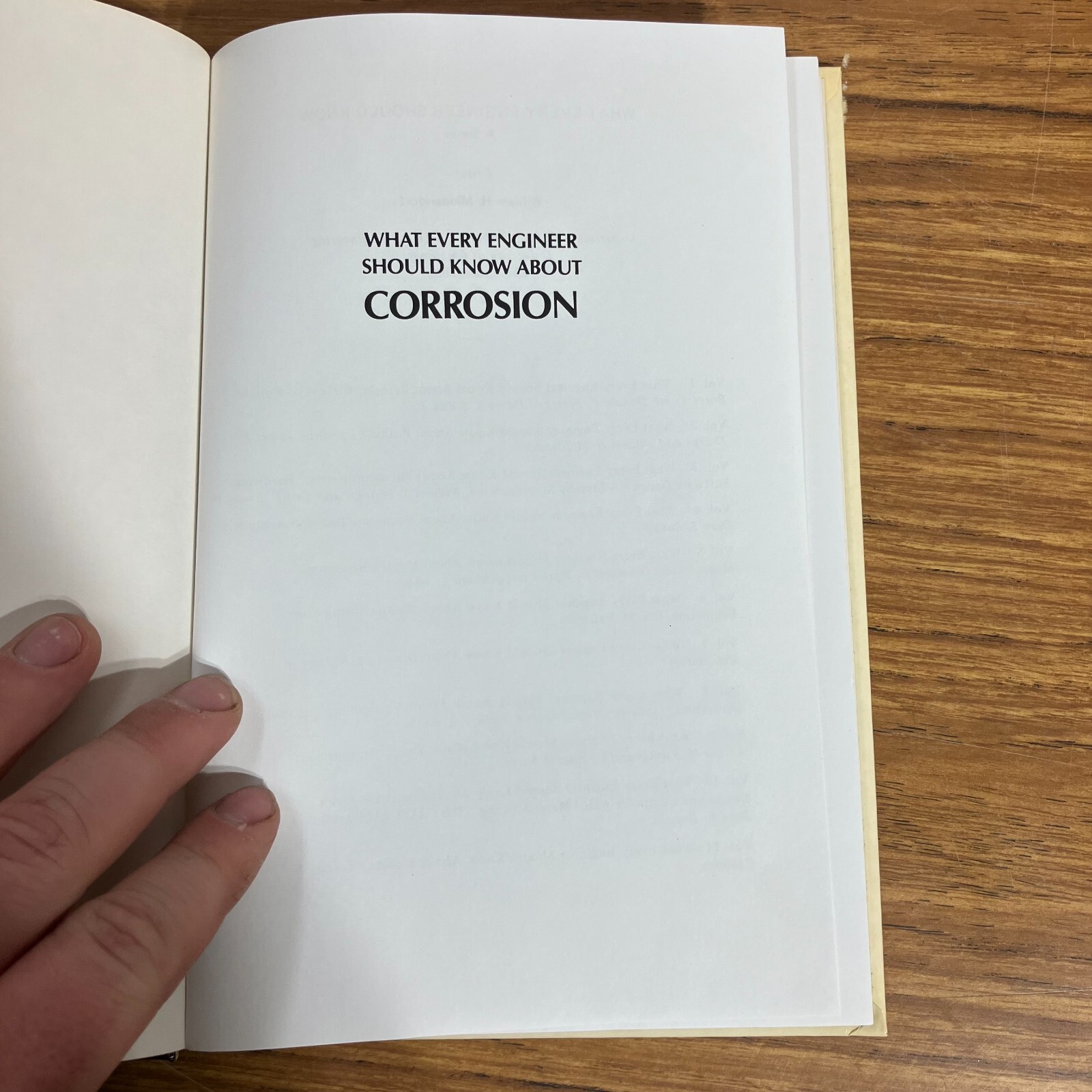 What Every Engineer Should know About: Corrosion by Philip A. Schweitzer 1987