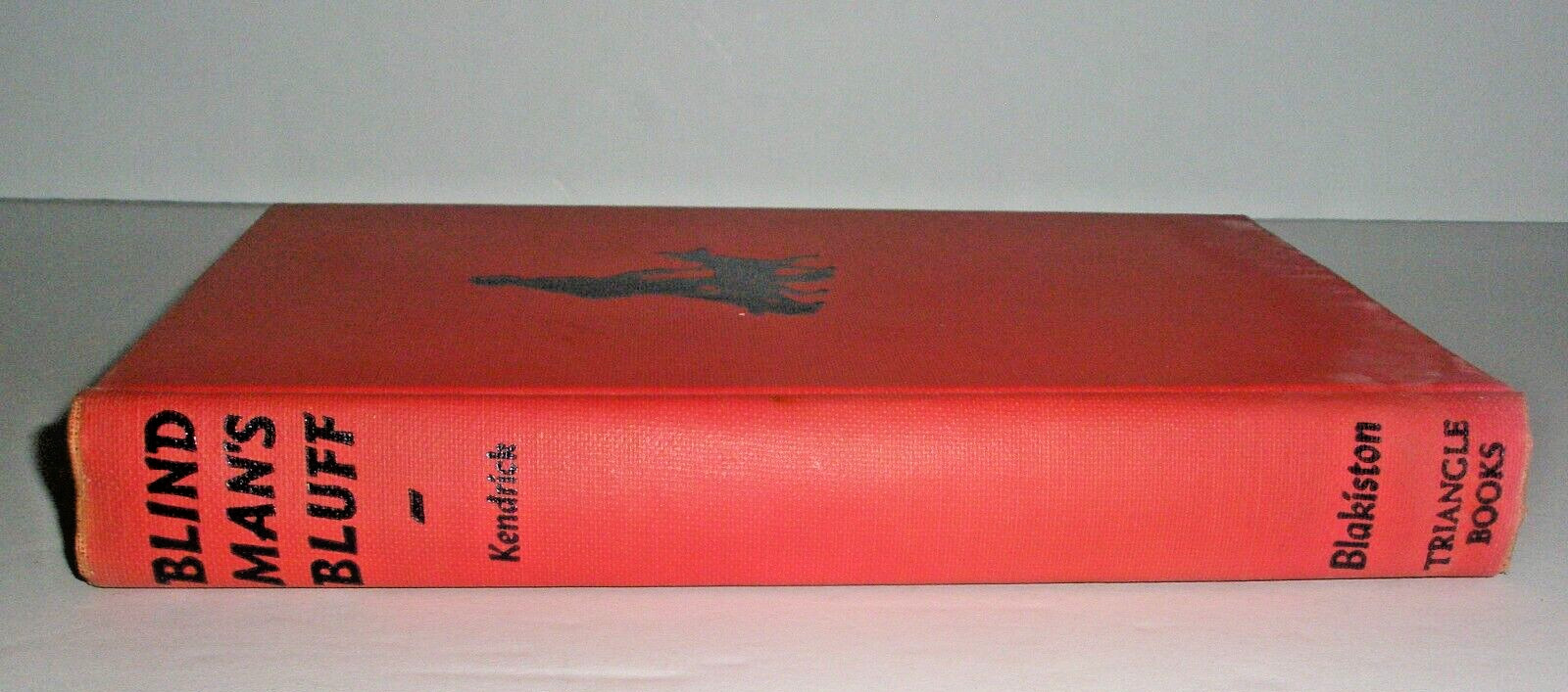 Blind Man’s Bluff Baynard Kendrick 1946 HC BJ Triangle Books