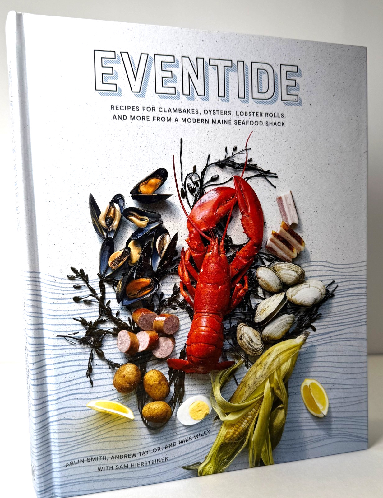 Eventide, Recipes for Clambakes, Oysters… 2020 Hardcover 1st printing