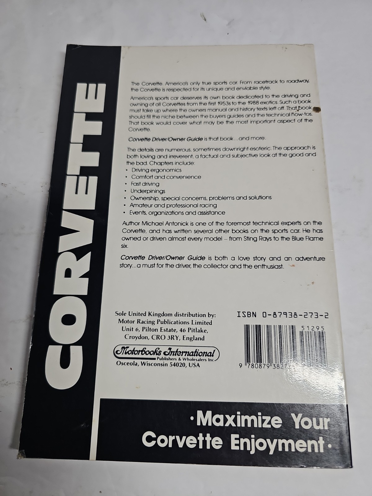 Corvette Driver/Owner Guide for 1953-88 Models: Maximize Your Corvette Enjoyment