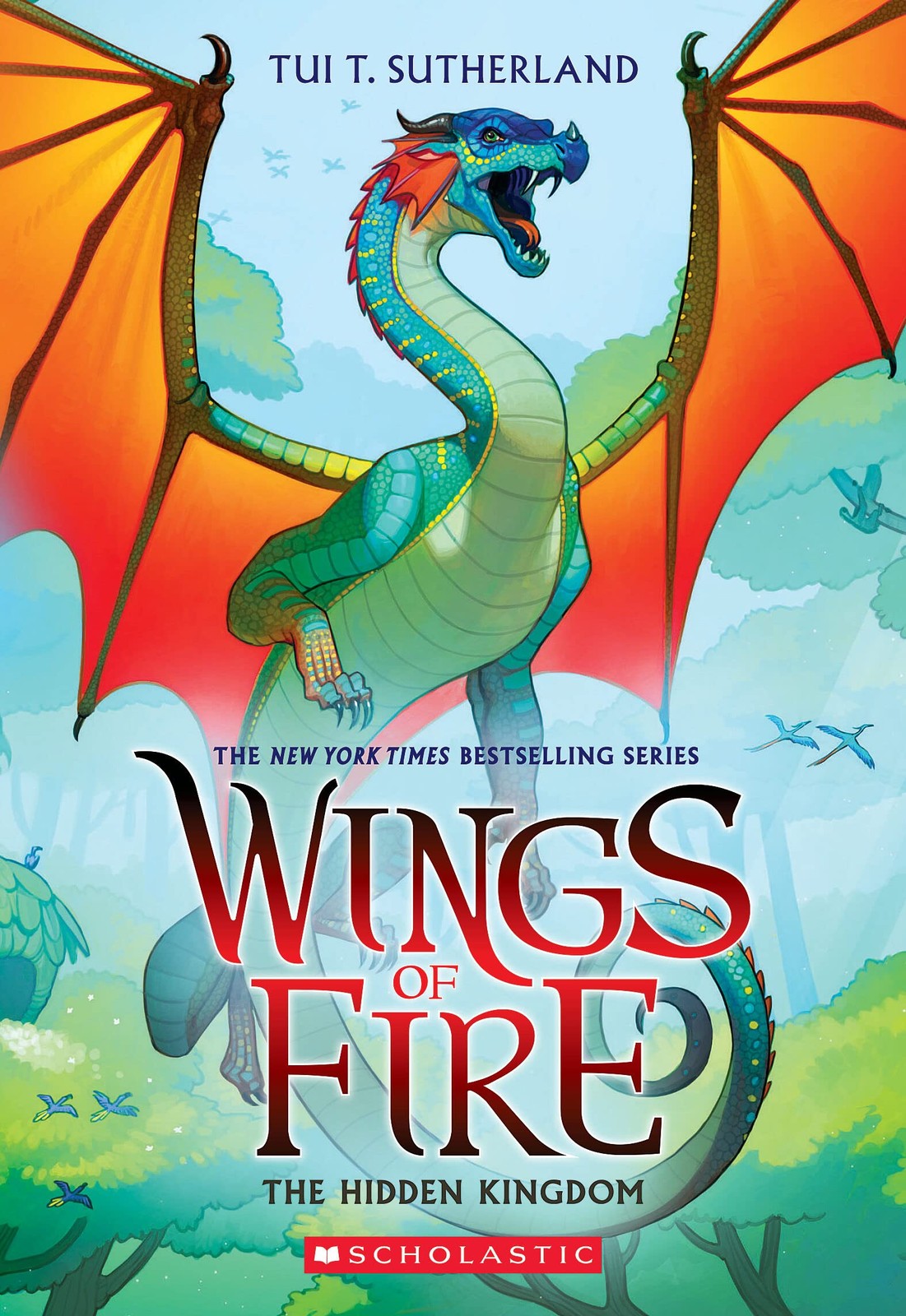 The Hidden Kingdom (Wings of Fire #3) (3) – paperback Sutherland, Tui T.