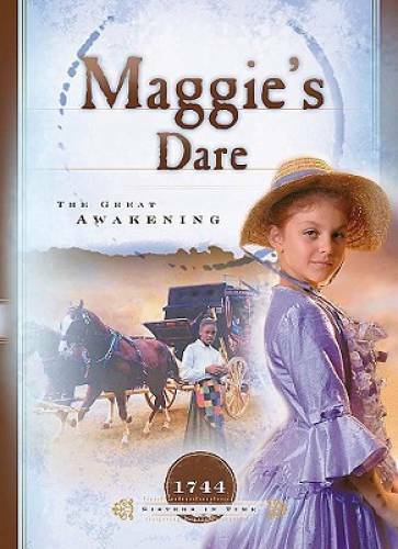 Maggie’s Dare: The Great Awakening (1744) (Sisters in Time #3) – GOOD