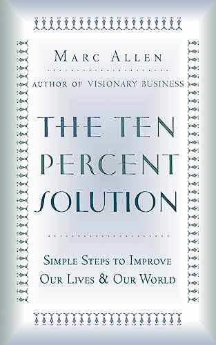 The Ten Percent Solution: Simple Steps – Paperback, by Allen Marc – Acceptable