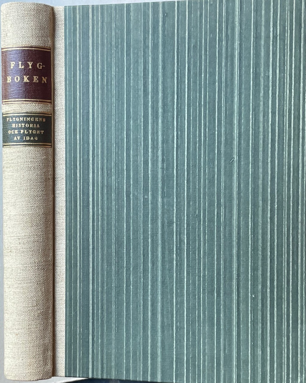 Flygboken: Flygningens Historia och flyget av idag / 1945 (Swedish)