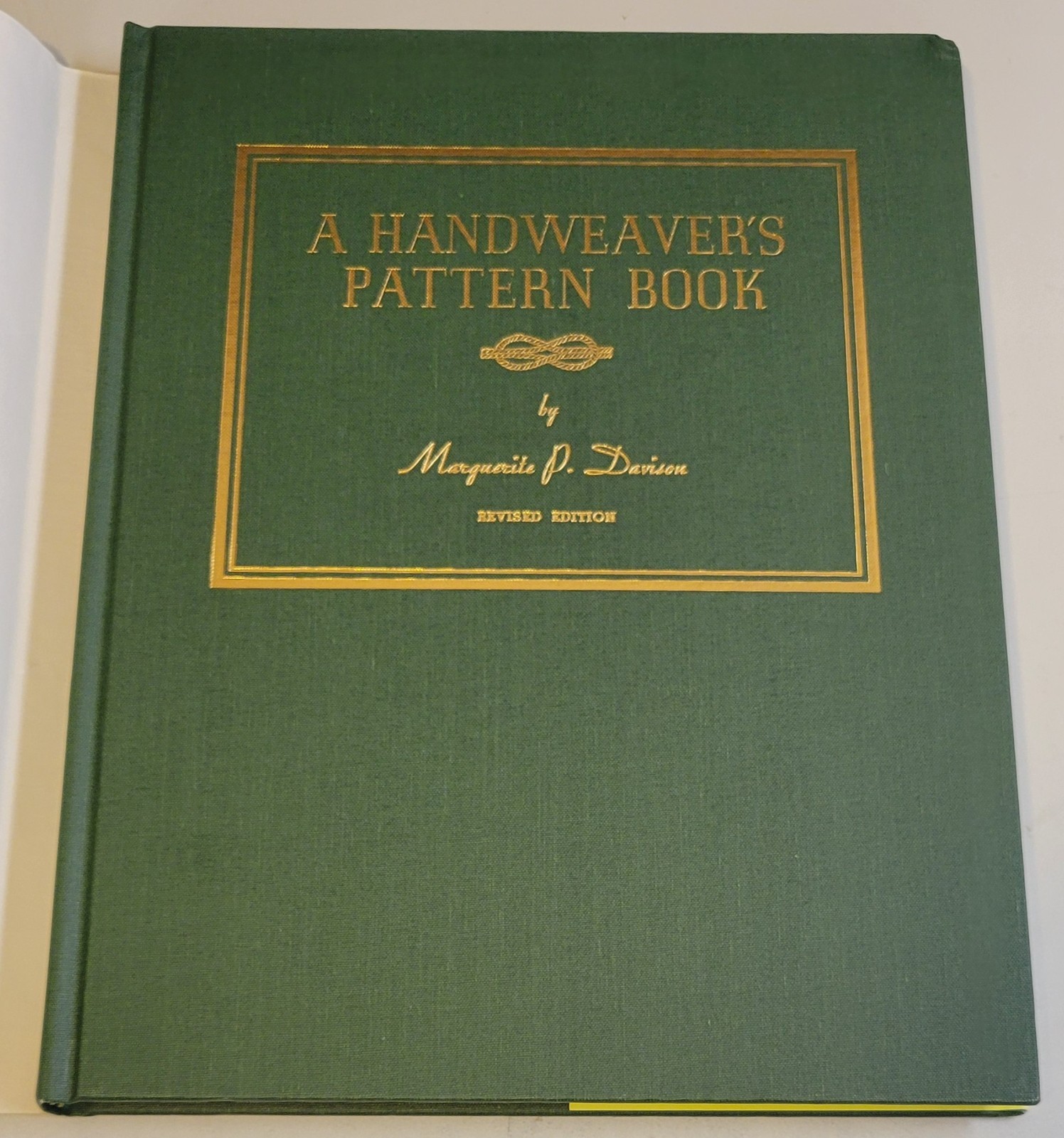 Davison A HANDWEAVER’S PATTERN BOOK~ 240 Pages (1994 Revised Edition) 2007 HC DJ