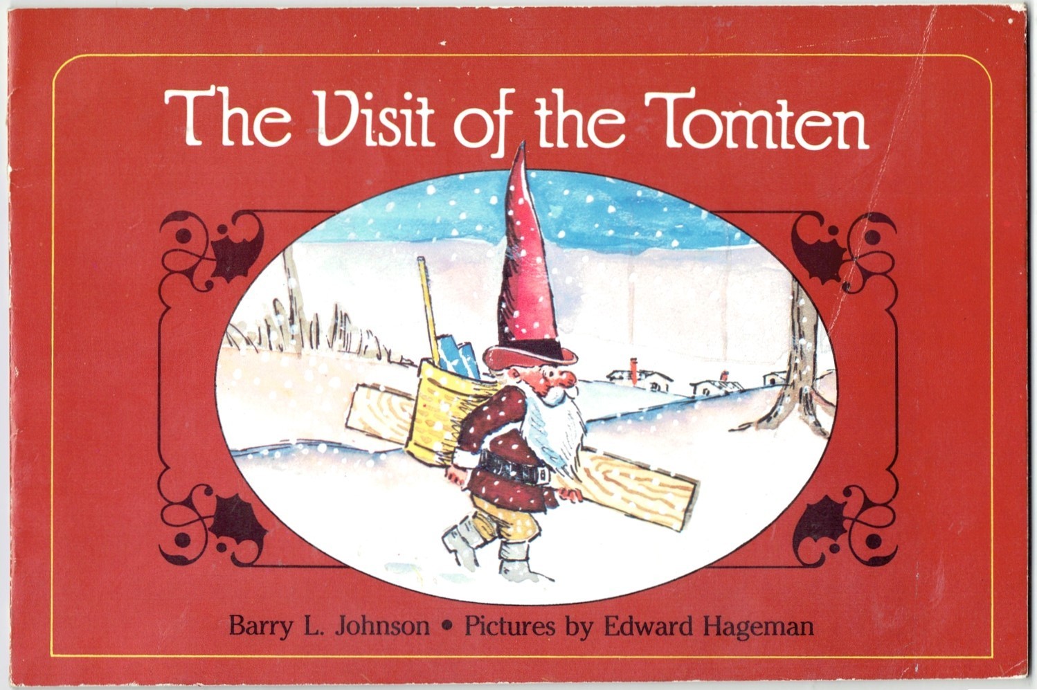 Vintage Christmas Book THE VISIT OF THE TOMTEN Elf Barry L. Johnson 1st Printing