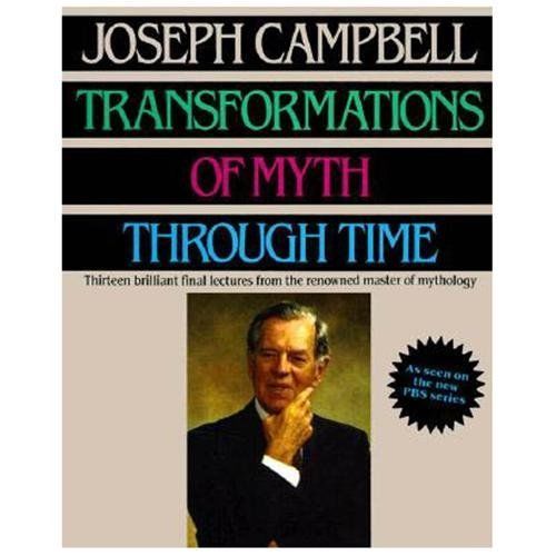 Transformations of Myth Through Time – 0060964634, Joseph Campbell, paperback