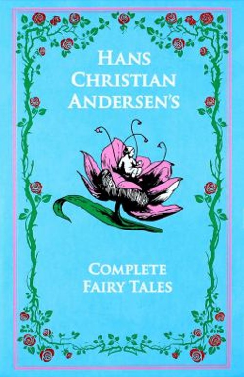 Hans Christian Andersen’s Complete Fairy Tales Leather Hans Chris