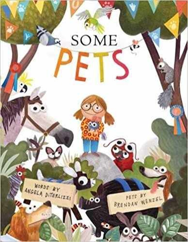 Some Pets – Paperback, by Angela DiTerlizzi – Very Good