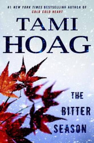 The Bitter Season (Kovac and Liska) – Hardcover By Hoag, Tami – GOOD