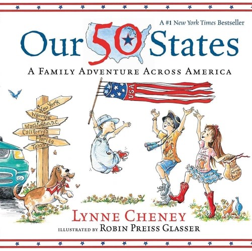 Our 50 States: A Family Adventure Across America, Cheney, Lynne, New Book
