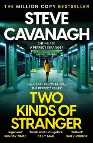 Steve Cavanagh Two Kinds of Stranger (Paperback) Eddie Flynn Series (UK IMPORT)