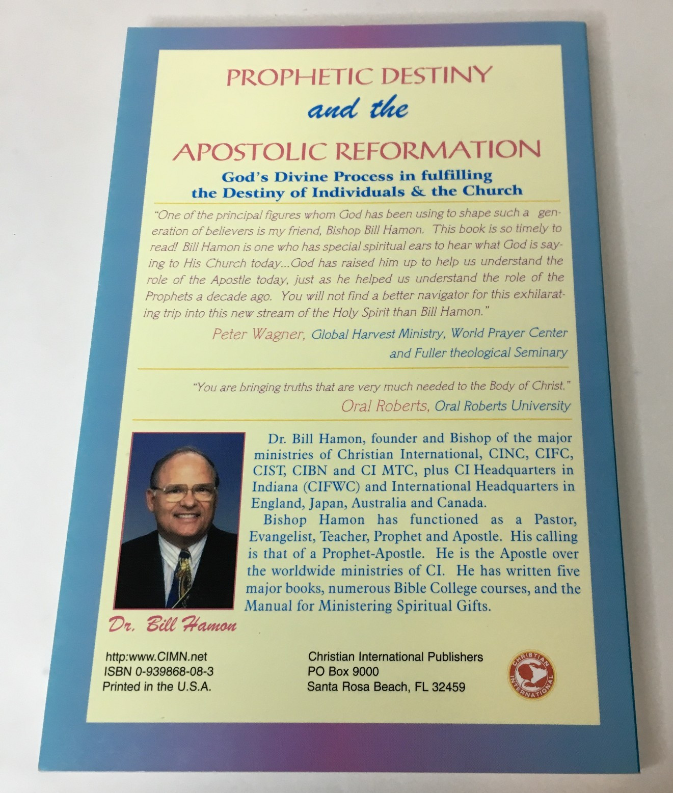 SIGNED Prophetic Destiny & the Apostolic Reformation by Dr. Bill Hamon 1996