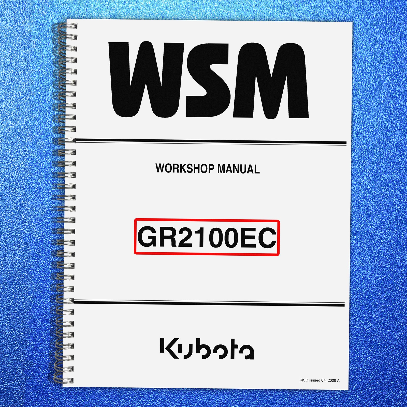 KUBOTA GR2100EC Riding Mower Workshop Manual 2005 – COIL BOUND – TOUGH JACKET