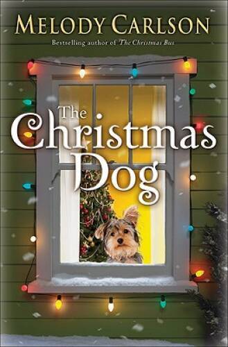 Christmas Dog, The – Hardcover By Carlson, Melody – VERY GOOD