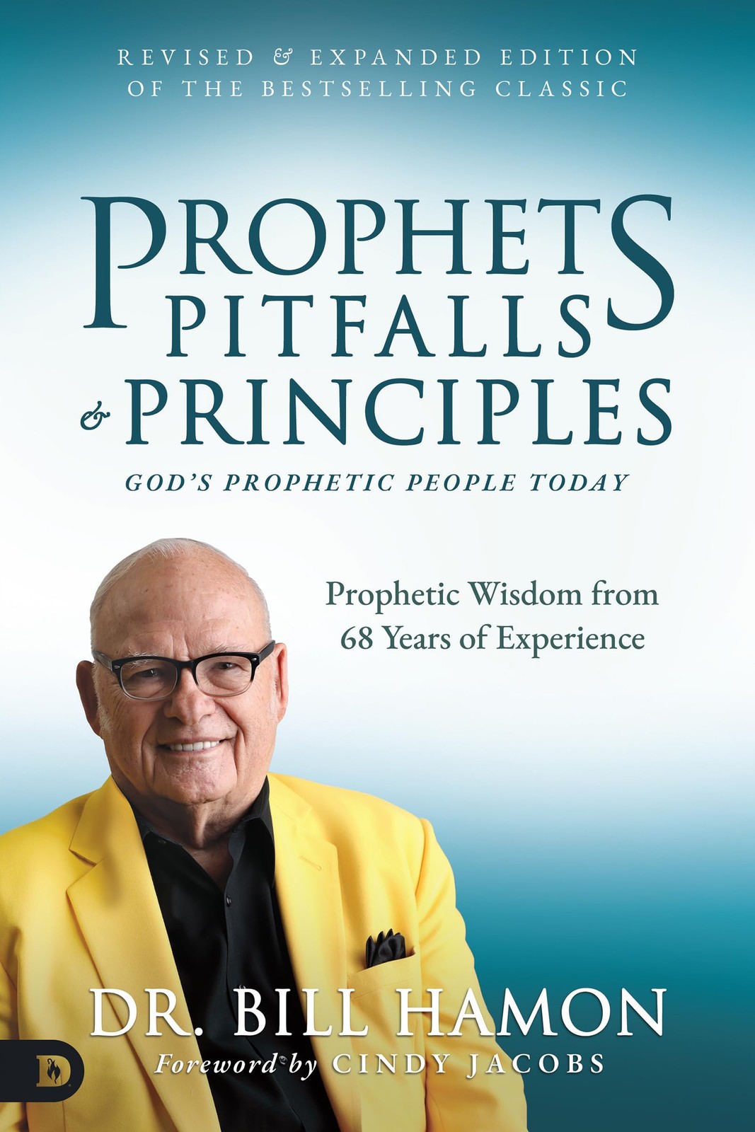 Prophets, Pitfalls, and Principles (Revised and Expanded Edition of the Best…