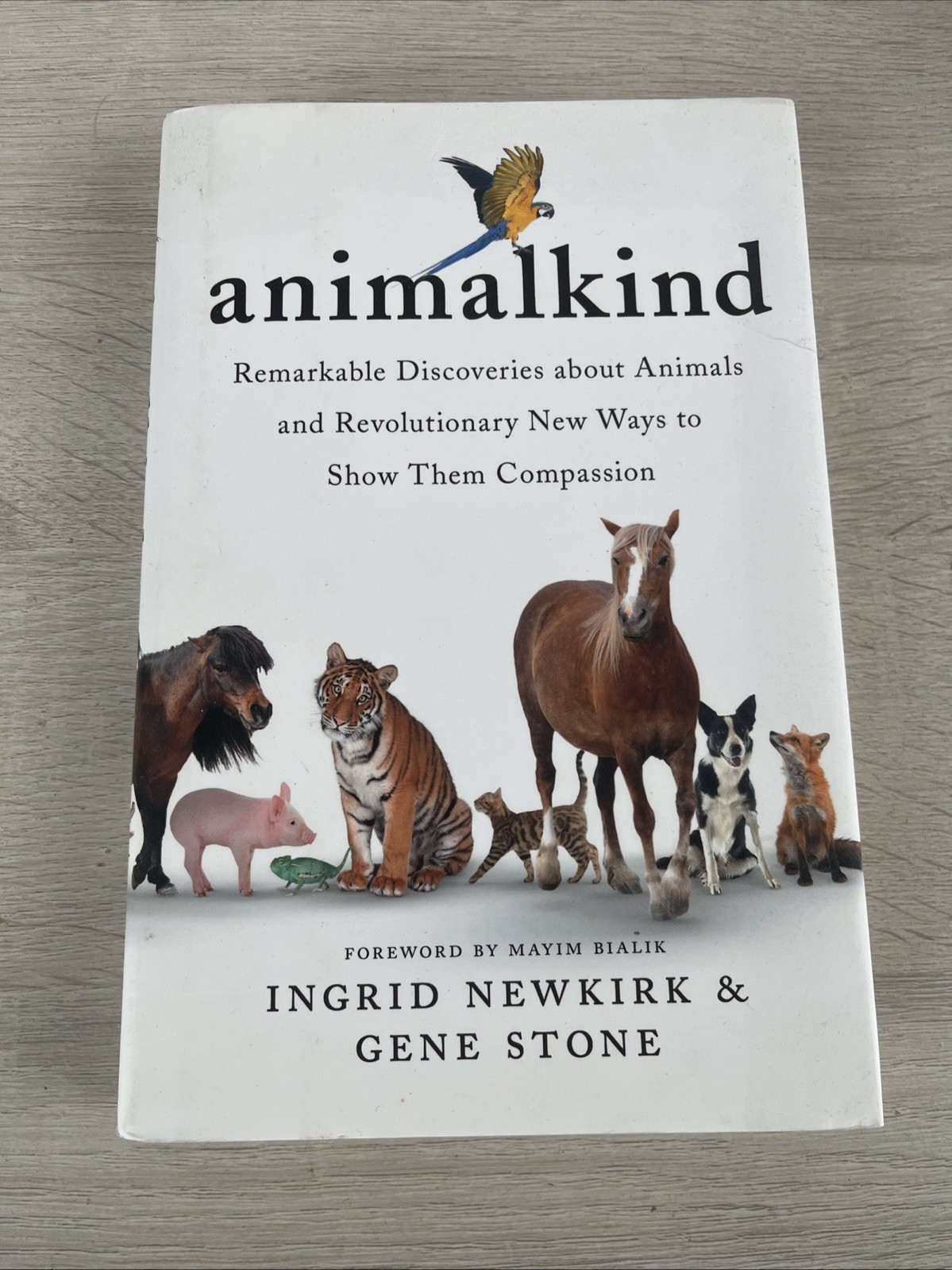 Animalkind: Remarkable Discoveries about Animals… | Newkirk & Stone | HC | 2020