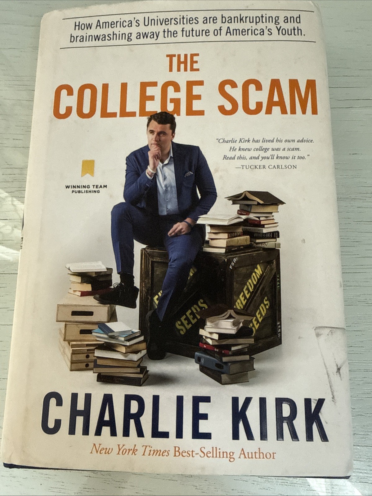 The College Scam: How America’s Universities – Hardcover, by Kirk Charlie – Good