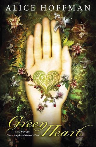 Green Heart – Alice Hoffman, 0545141966, paperback