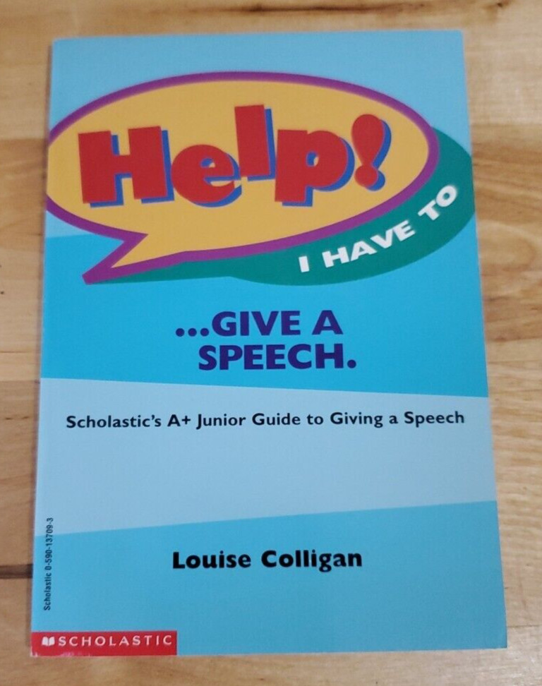 Help! I Have to Give a Speech by Louise Colligan – Paperback