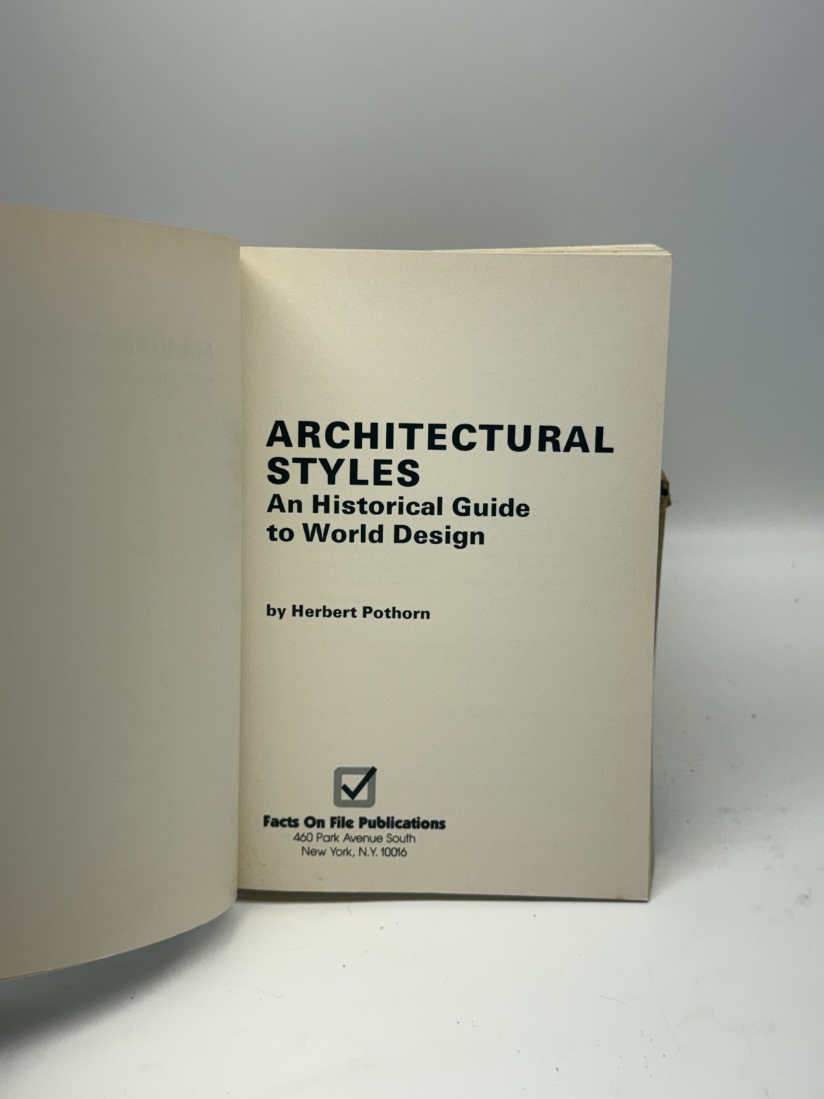 Architectural Styles An Historical Guide to World Designs 1982 Paperback Book