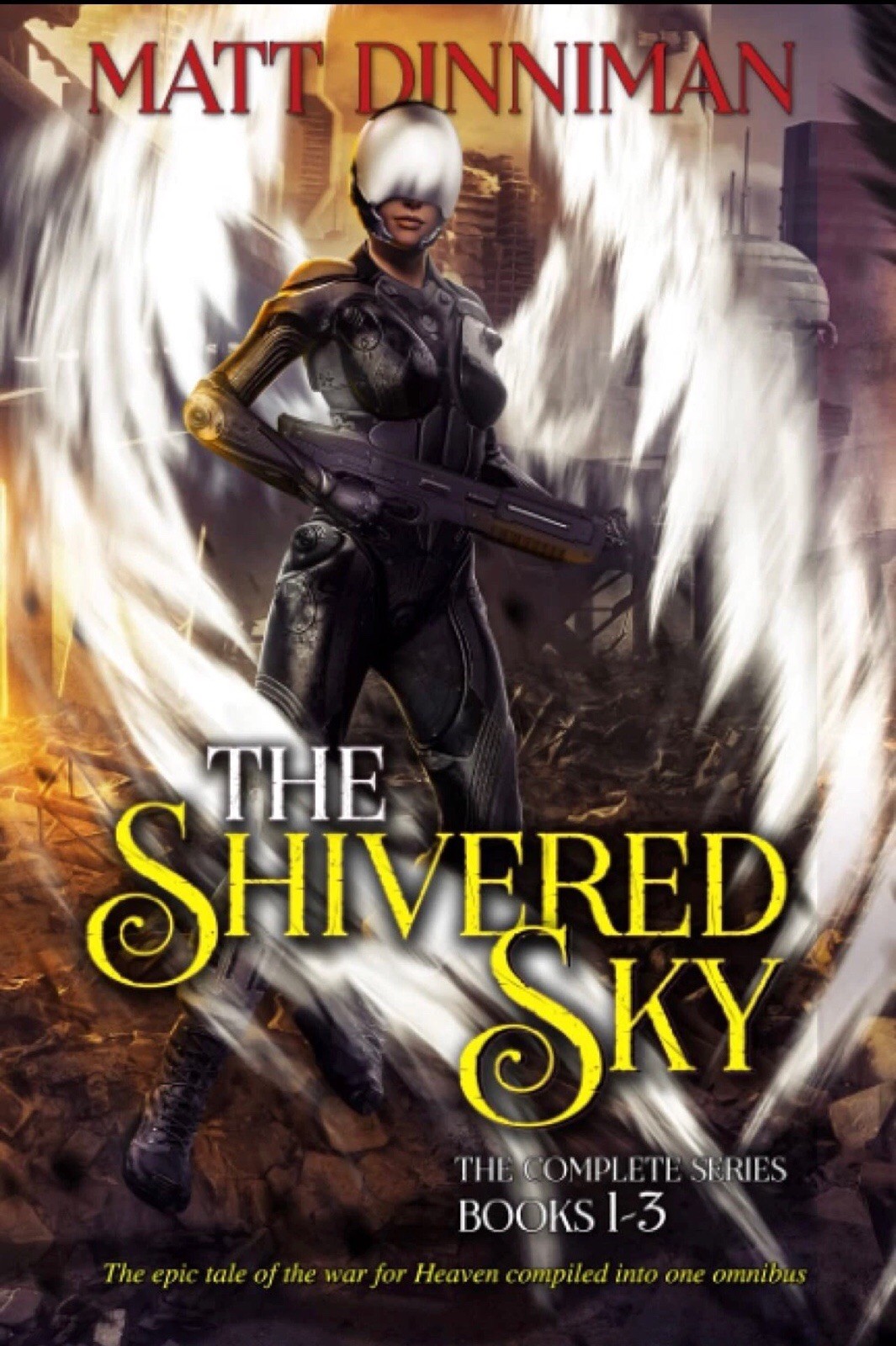 The Shivered Sky Complete Series 1-3 Matt Dinniman (Dungeon Crawler Carl)