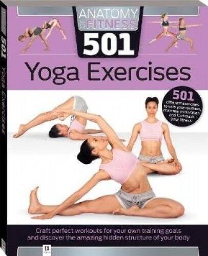 Anatomy of Fitness 501 Yoga Exercises – Paperback – GOOD
