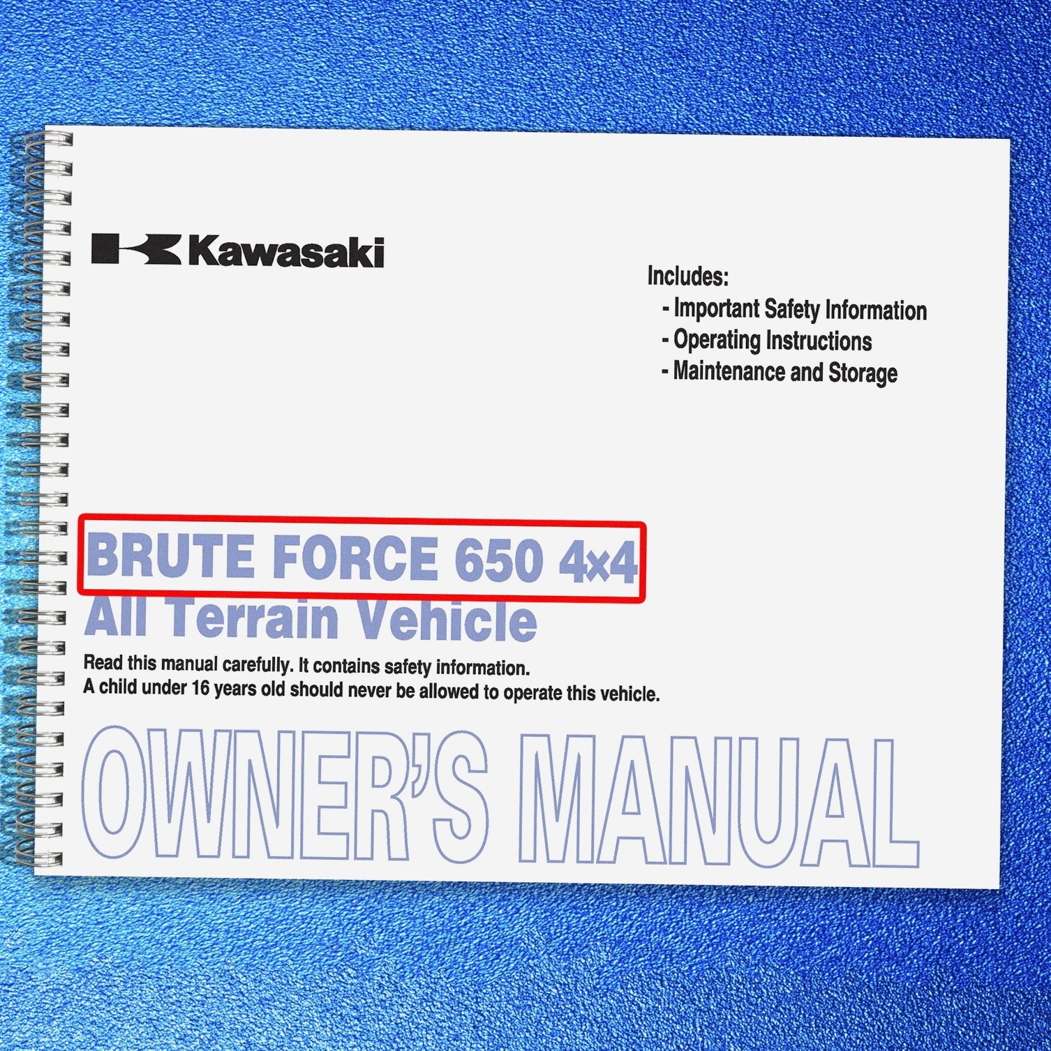 KAWASAKI Brute Force 650 4×4 Owners Manual 2011 – WIRE FASTENED – TOUGH COVERING