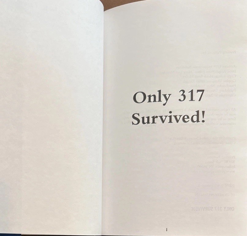 SIGNED Only 317 Survived!: USS Indianapolis (CA-35) Navy’s Works Tragedy at Sea
