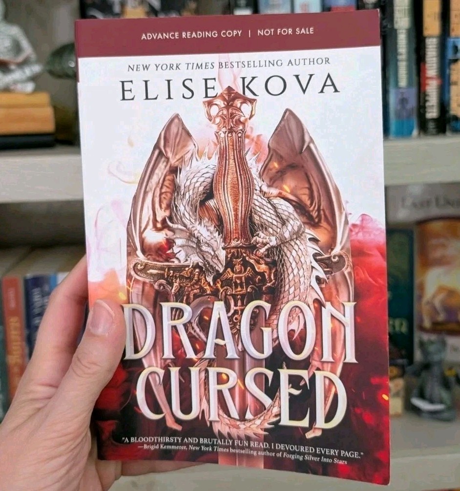 Dragon Cursed ARC by Elise Kova Uncorrected Proof, Romantasy