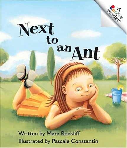 Next To An Ant (A Rookie Reader: Level – Paperback, by Rockliff Mara – Very Good