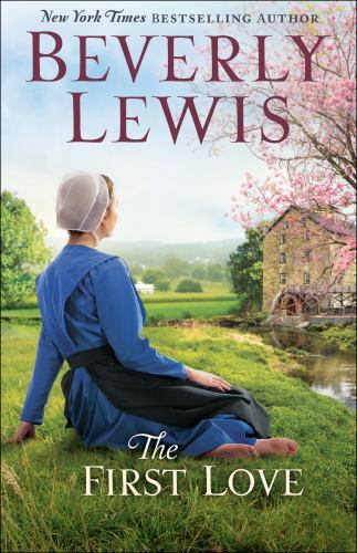 The First Love – 9780764219689, paperback, Beverly Lewis