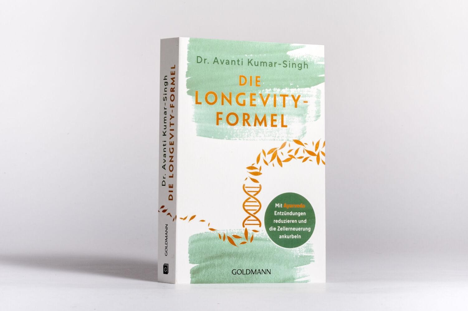 Die Longevity-Formel ~ Avanti Kumar-Singh ~ 9783442224111