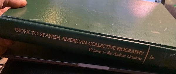 INDEX SPANISH AMERICAN Collective Biographies/Andean Vol.1 Sara deMundo Lo 3 lbs