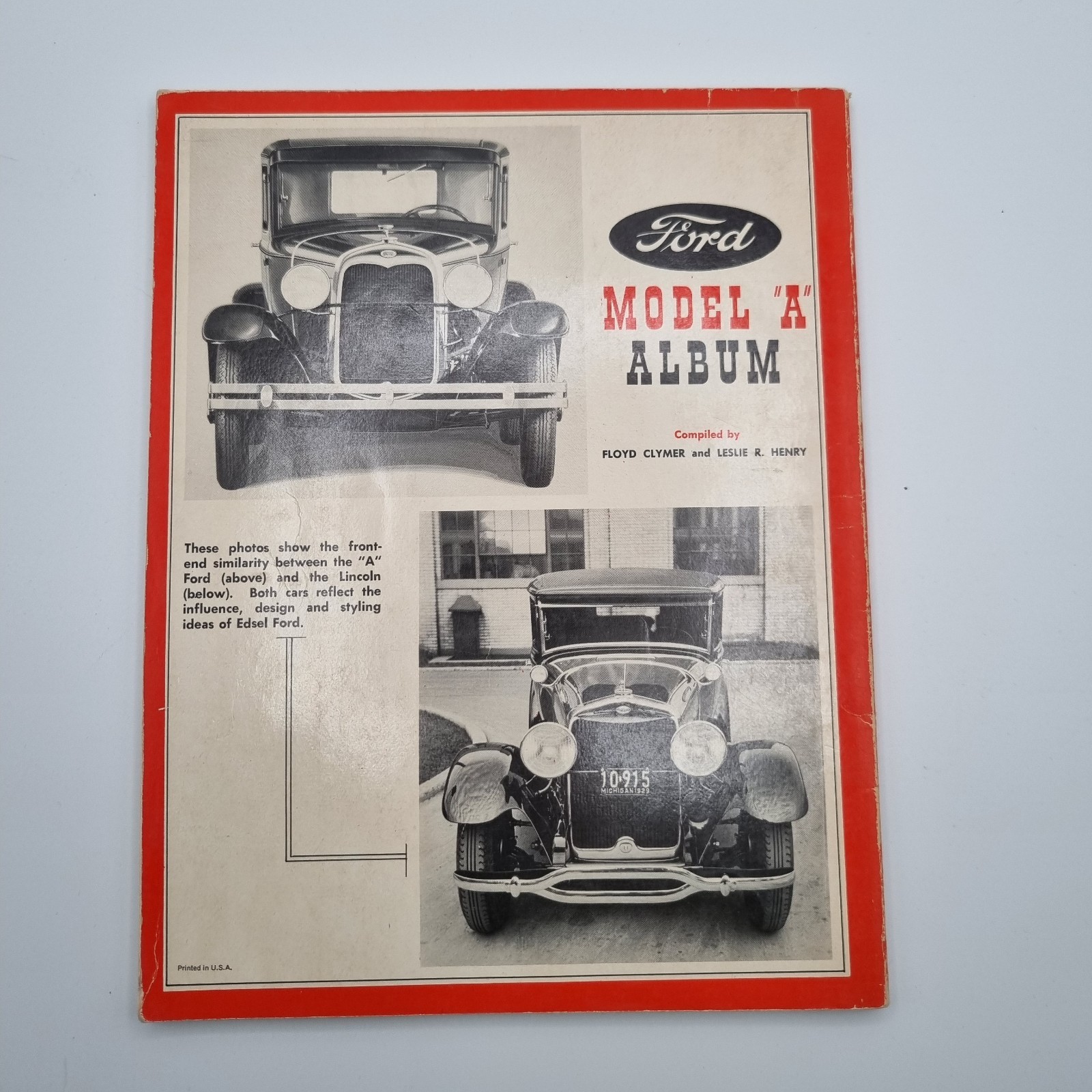 Ford Model “A” Album Compiled by Floyd Clymer & Leslie E. Henry, 1976 softcover
