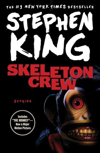 Skeleton Crew Stories – VERY GOOD