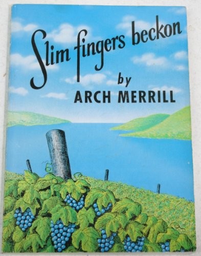 SLIM FINGERS BECKON (ARCH MERRILL’S NEW YORK) **Mint Condition**