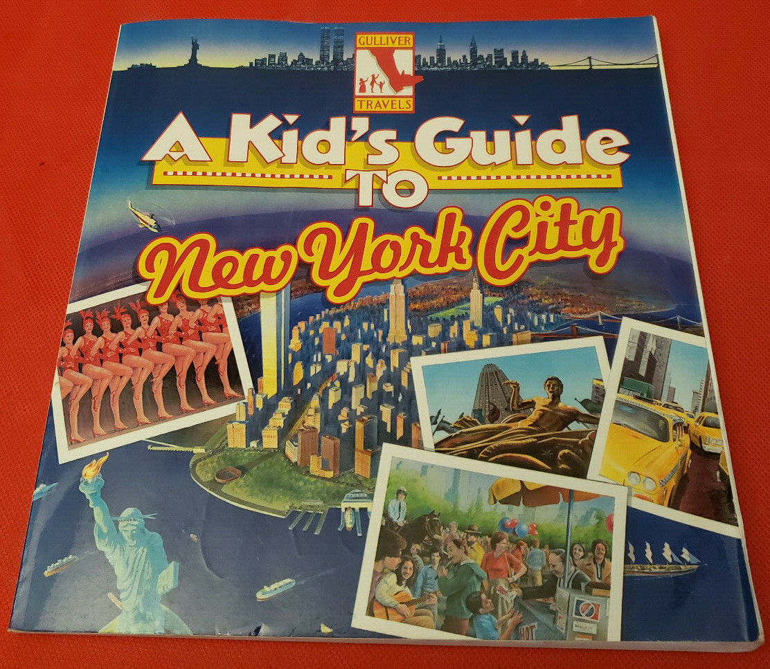 VINTAGE BOOK: “A KID’S GUIDE TO NEW YORK CITY” – GULLIVER TRAVELS – 135 PAGES