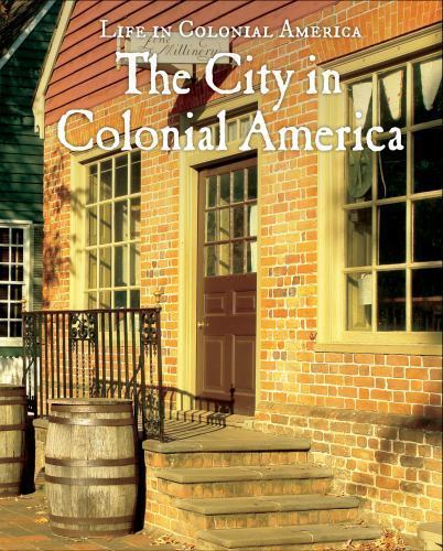 The City in Colonial America, Colligan, L. H., Good Book