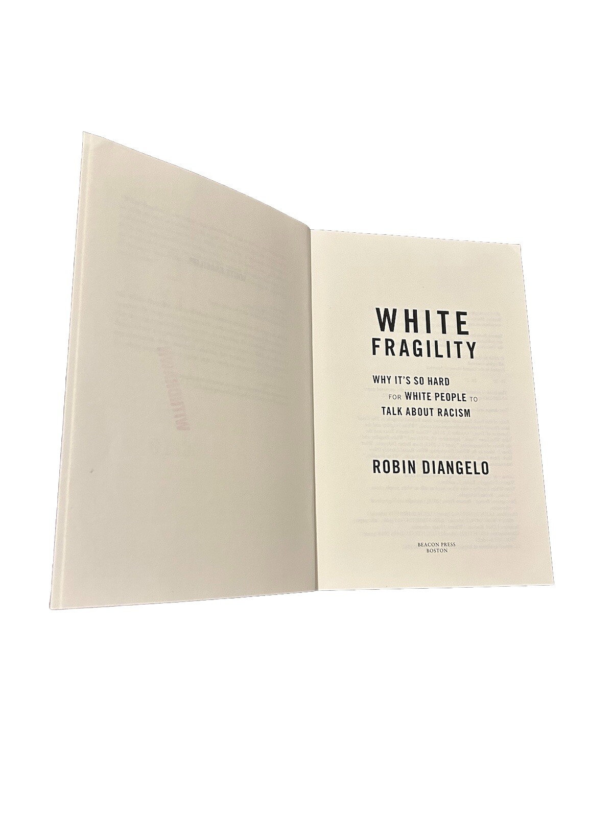 White Fragility by Robin DiAngelo Paperback Why It’s So Hard to Talk About Race