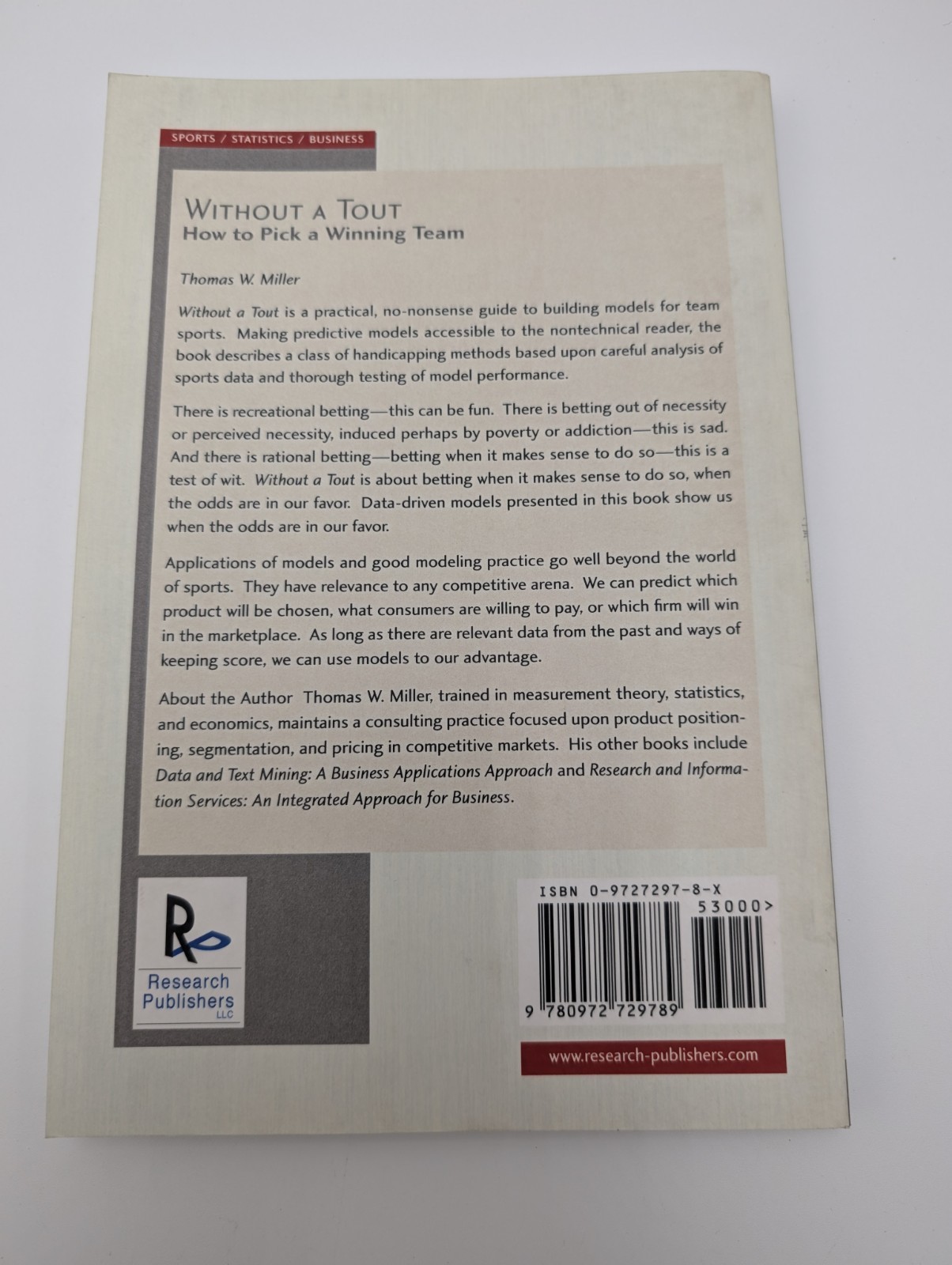 Without a Tout: How to Pick a Winning Team Thomas W. Miller Paperback
