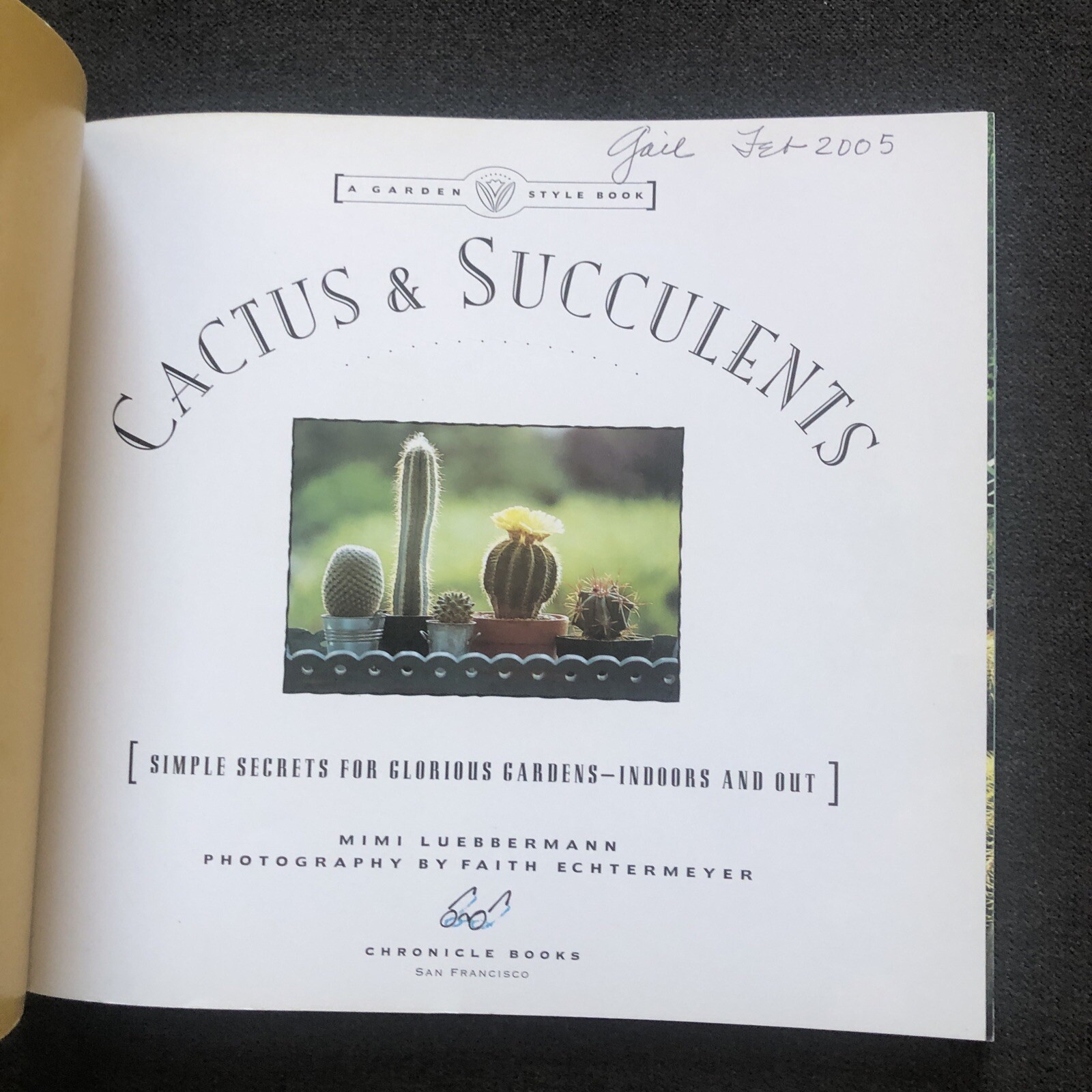 Cactus and Succulents: Simple Secrets for- paperback, Luebbermann, 9780811814461