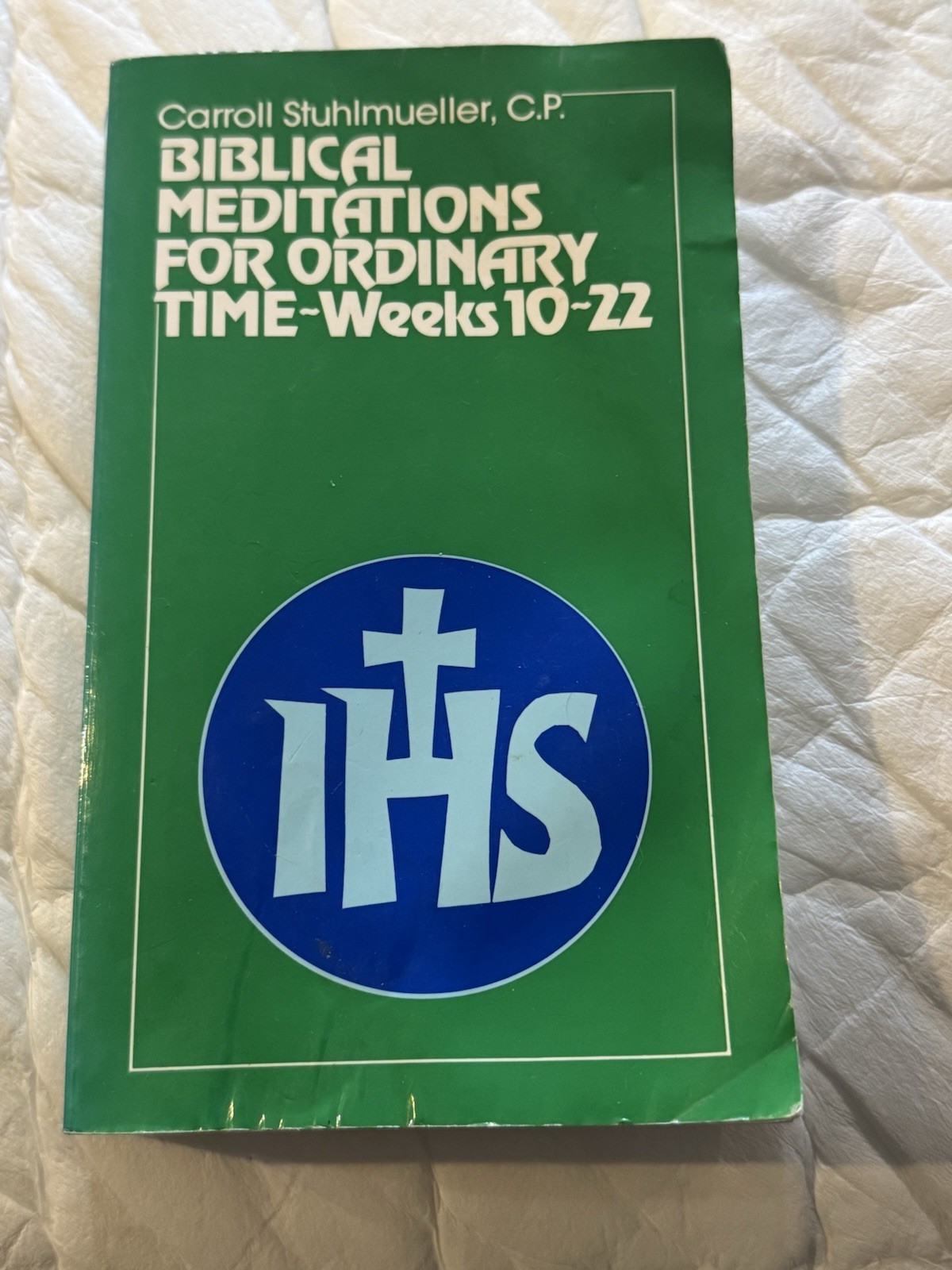 Paulist Press Biblical Meditations for Easter & Biblical Meditations Ordinary Tm