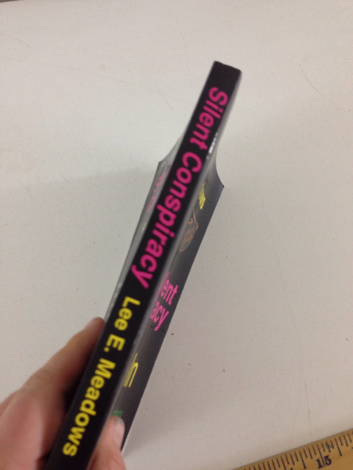 Silent Conspiracy – Lee E Meadows (Signed, Paperback, 2001)