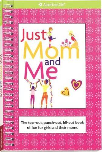 Just Mom and Me (American Girl) (American Girl Library) – Spiral-bound – GOOD