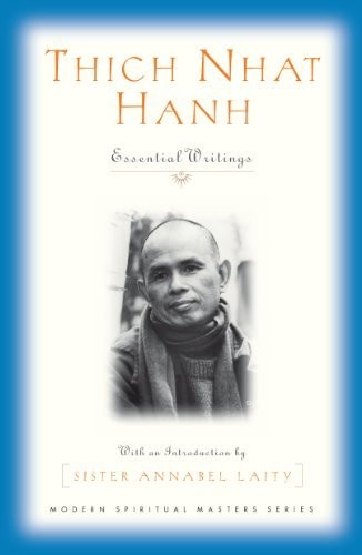 THICH NHAT HANH: ESSENTIAL WRITI
