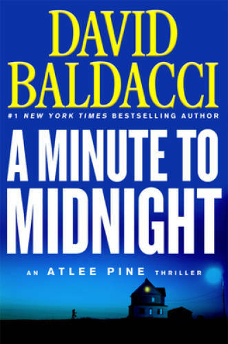 A Minute to Midnight – Hardcover By Baldacci, David – VERY GOOD