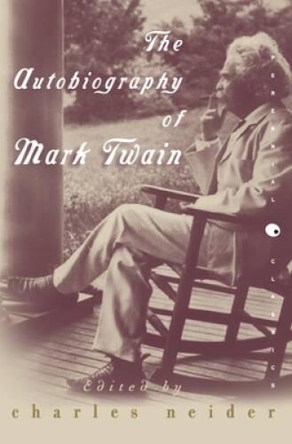The Autobiography of Mark Twain (Perennial Classics) – Paperback – GOOD