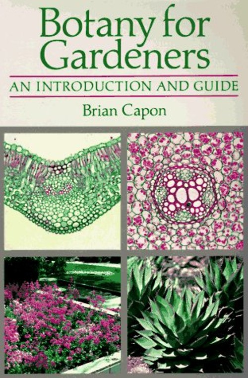 Botany for Gardeners : An Introduction and Guide Paperback Brian
