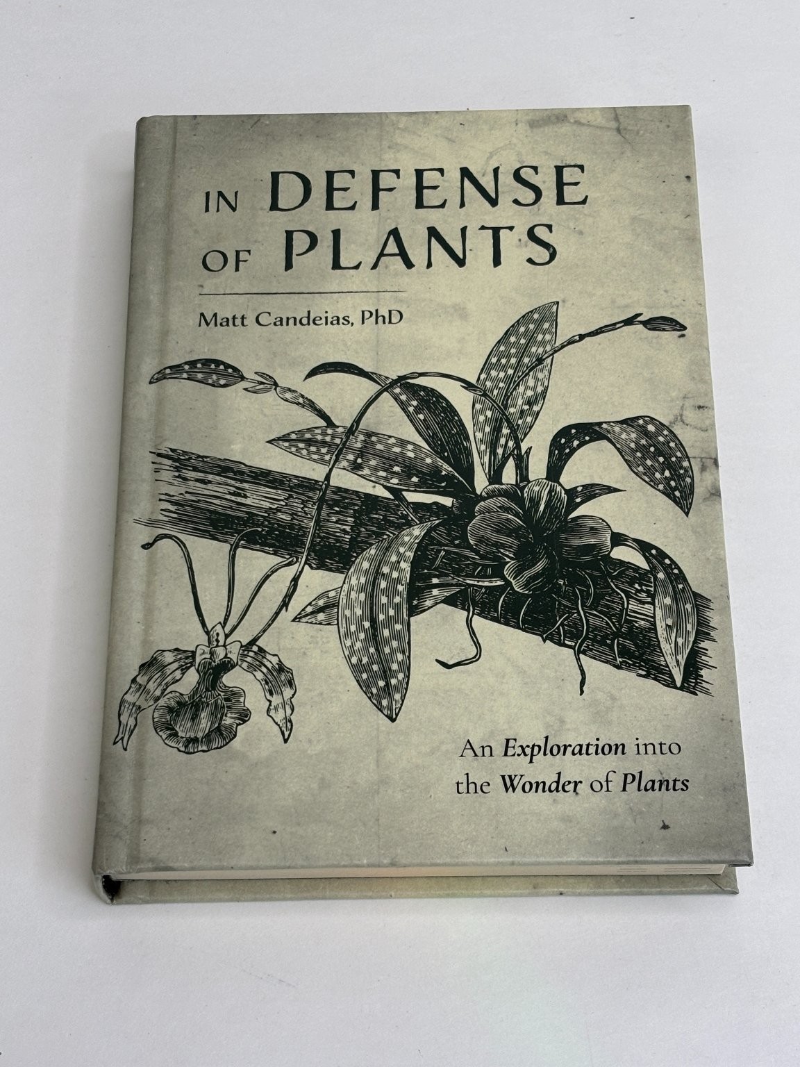In Defense of Plants Matt Candeias 2021 Botany Science Paperback Mango
